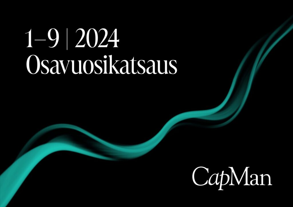 CapMan Oyj:n 1–9 2024 osavuosikatsaus